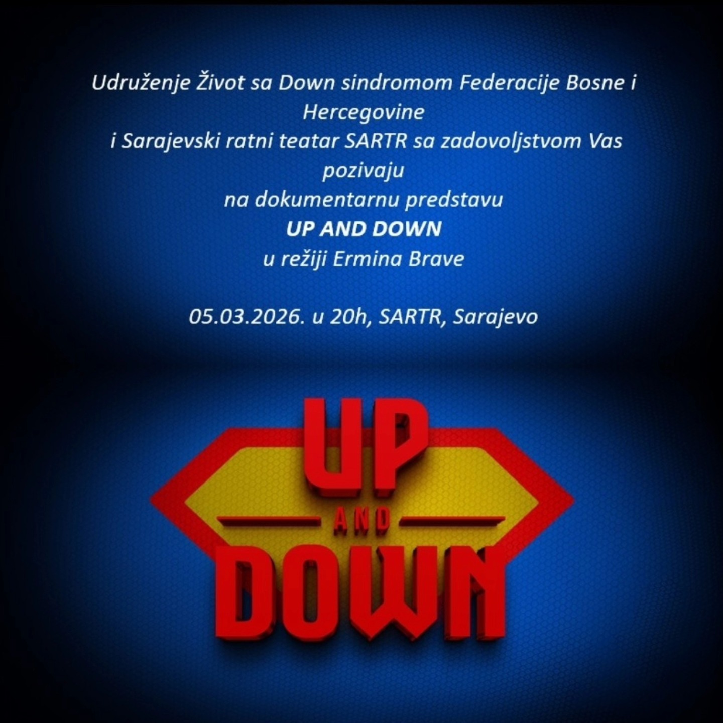 Predstava “𝑼𝑷 𝒂𝒏𝒅 𝑫𝑶𝑾𝑵”